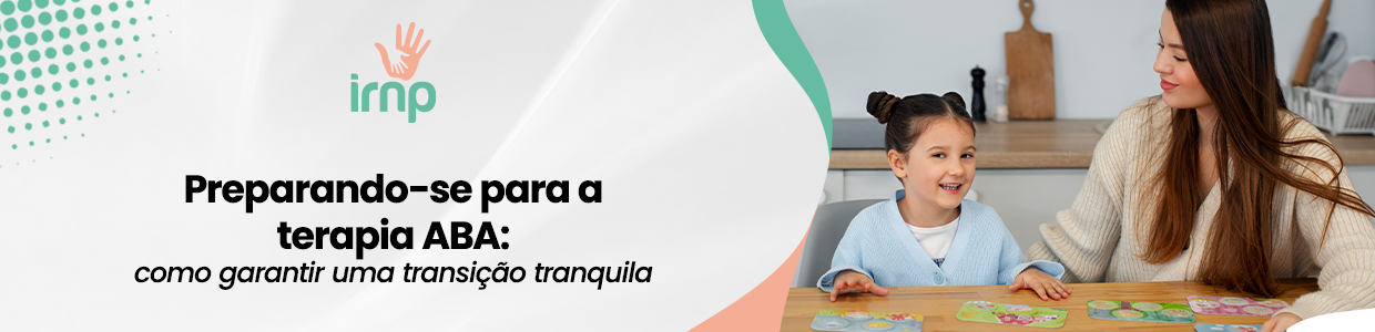 Preparando-se para a terapia ABA: como garantir uma transição tranquila